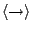 $\langle\rightarrow\rangle$